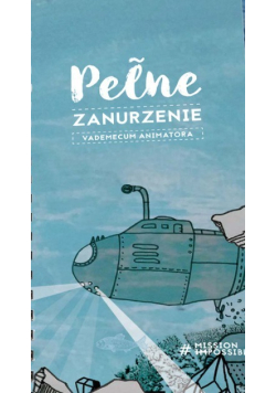 Pełne Zanurzenie Vademecum Animatora