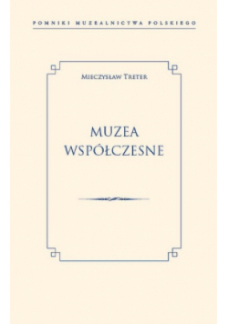 Muzea współczesne Nowa