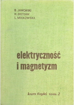Elektryczność i magnetyzm, Tom II