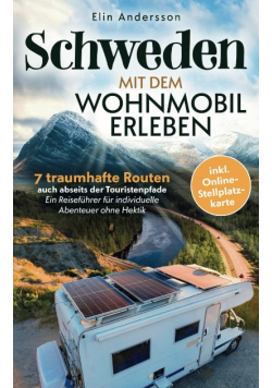 Schweden mit dem Wohnmobil erleben