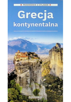 Grecja kontynentalna przewodnik z atlasem