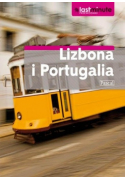 Lizbona i Portugalia Przewodnik