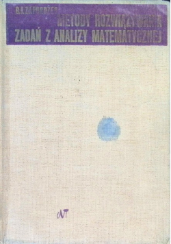 Metody rozwiązywania zadań z analizy matematycznej