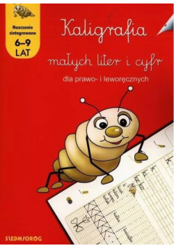 Kaligrafia małych liter i cyfr dla prawo i leworęcznych
