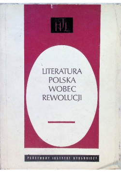 Literatura polska wobec rewolucji