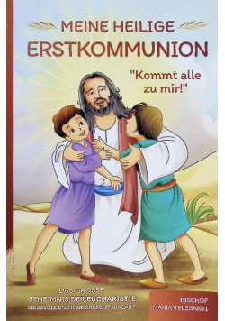 Meine Heilige Erstkommunion
