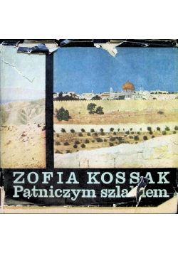 Pątniczym szlakiem