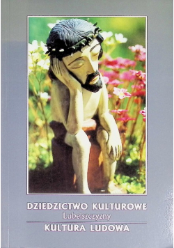 Dziedzictwo kulturowe Lubelszczyzny