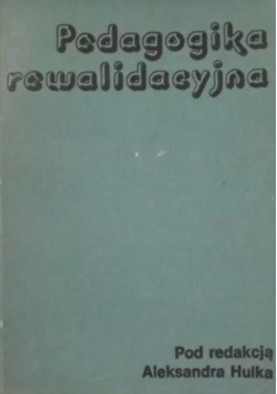 Pedagogika rewalidacyjna