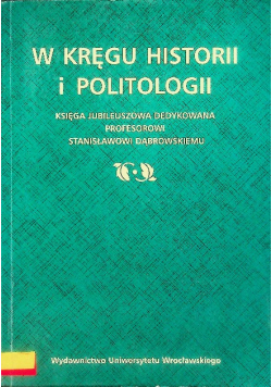 W kręgu historii i politologii