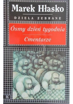 Ósmy dzień tygodnia  Cmentarze