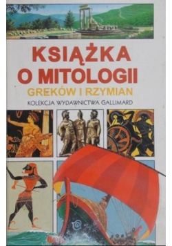 Książka o mitologii Greków i Rzymian