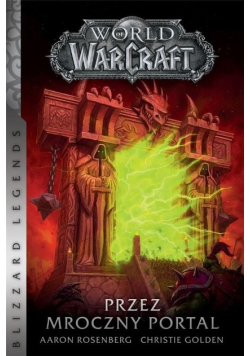 World of Warcraft Przez mroczny portal