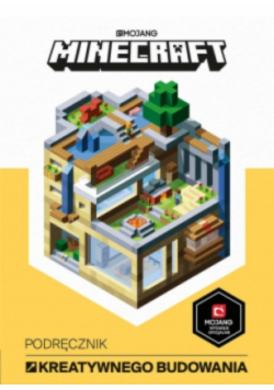 Minecraft. Podręcznik kreatywnego budowania