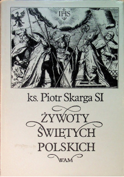 Żywoty świętych polskich