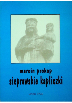 Sieprawskie kapliczki