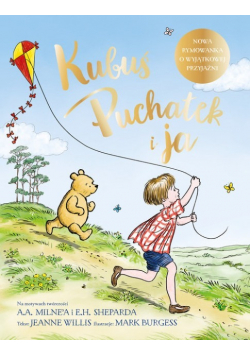 Kubuś Puchatek i ja