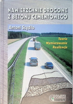 Nawierzchnie drogowe z betonu cementowego