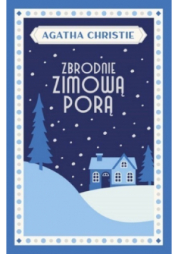 Zbrodnie zimową porą