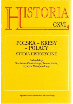 Polska Kresy Polacy Studia historyczne