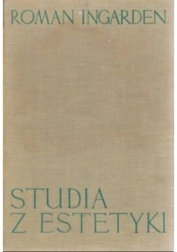 Studia z Estetyki Tom 1
