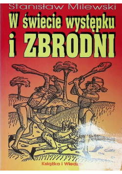 W świecie występku i zbrodni