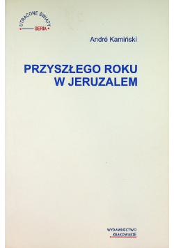 Przyszłego roku w Jeruzalem