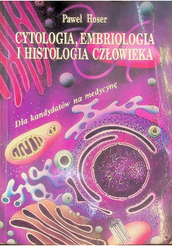 Cytologia, embriologia i histologia człowieka