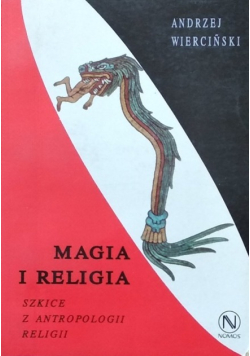Magia i religia Szkice z antropologii religii