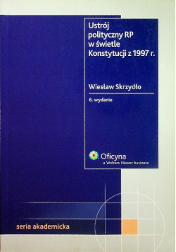 Ustrój polityczny RP w świetle Konstytucji z 1997 r.