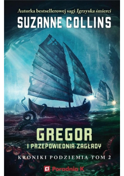 Gregor i przepowiednia zagłady