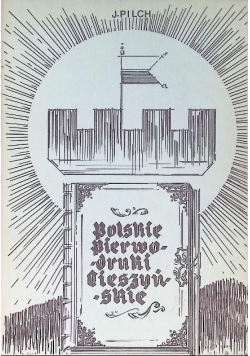 Polskie pierwodruki cieszyńskie