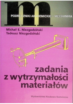 Zagadnienia z wytrzymałości materiałów