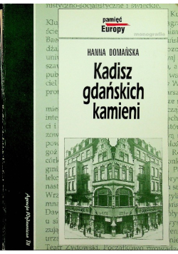 Kadisz gdańskich kamieni