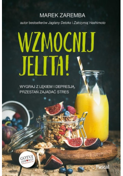 Wzmocnij jelita