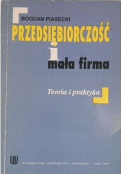 Przedsiębiorczość i mała firma