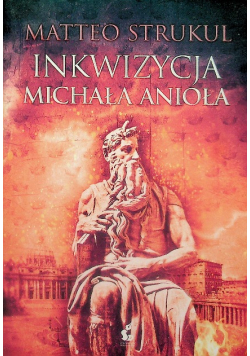 Inkwizycja Michała Anioła