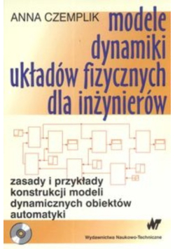 Modele i dynamiki układów fizycznych dla inżynierów