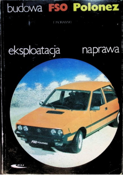 Budowa FSO Polonez