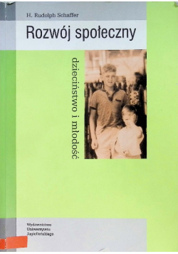Rozwój społeczny Dzieciństwo i młodość