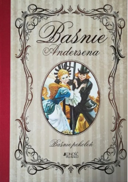 Baśnie Andersena Baśnie pokoleń