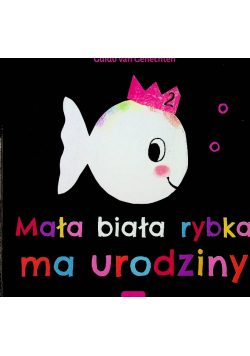 Mała biała rybka ma urodziny