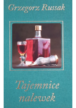 Tajemnice nalewek