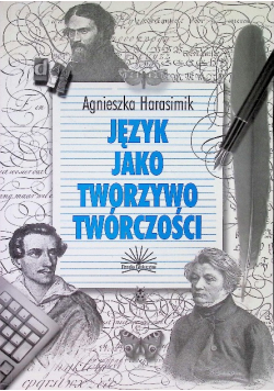 Język jako tworzywo twórczości