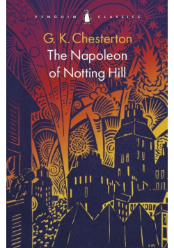 The Napoleon of Notting Hill
