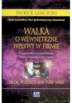 Walka o wewnętrzne wpływy w firmie