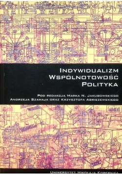 Indywidualizm wspólnotowość polityka