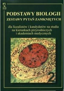 Podstawy biologii. Tom 2
