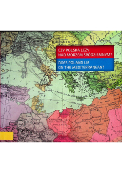 Czy Polska leży nad Morzem Śródziemnym
