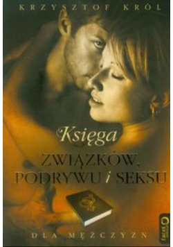 Księga związków podrywu i seksu dla mężczyzn